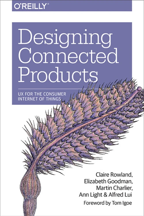 Designing Connected Products by Rowland Goodman Charlier Light Lui Cover