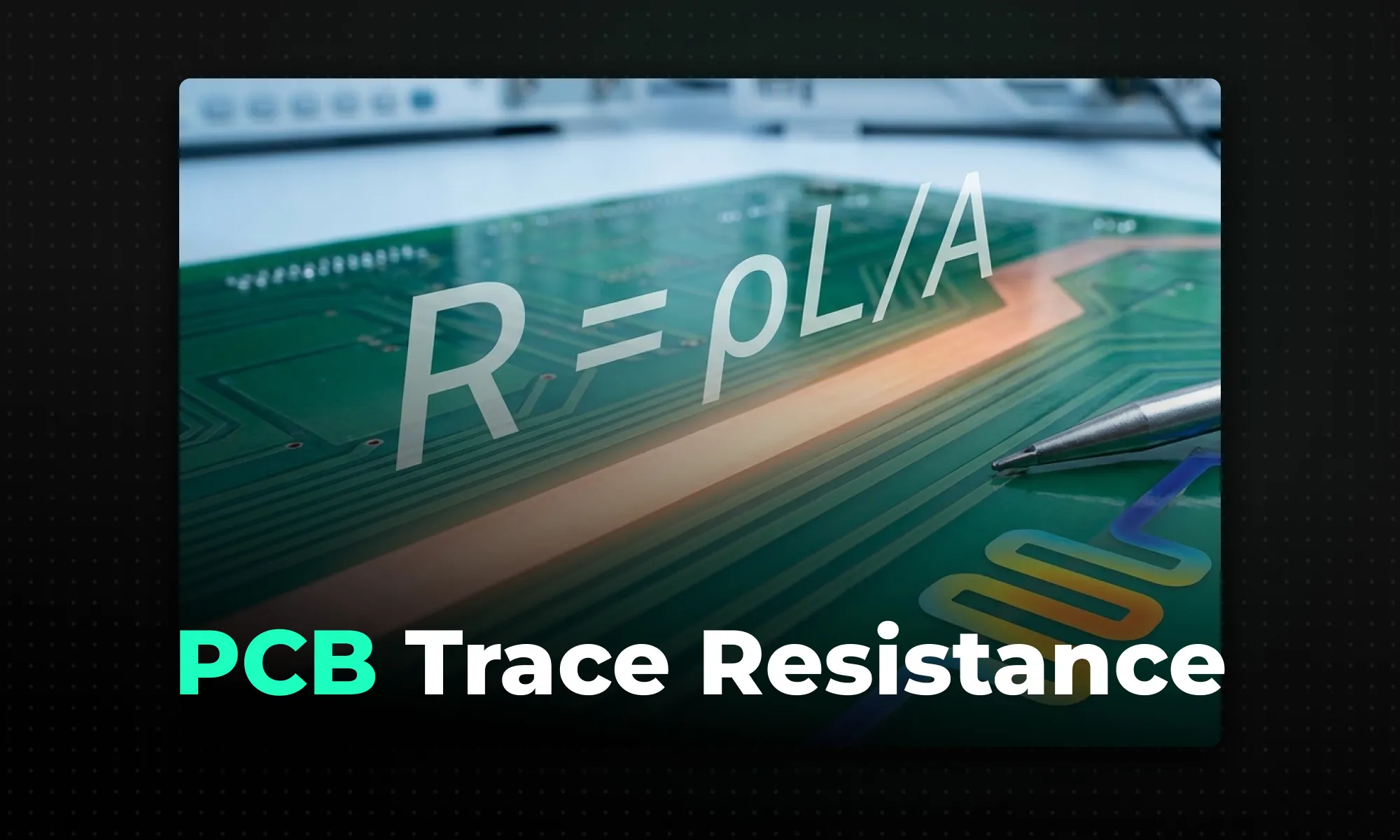 How to Calculate PCB Trace Resistance