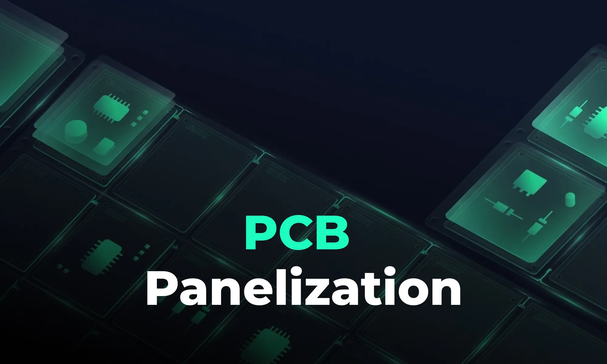 Panelization in PCB Manufacturing: Methods and Best Practices