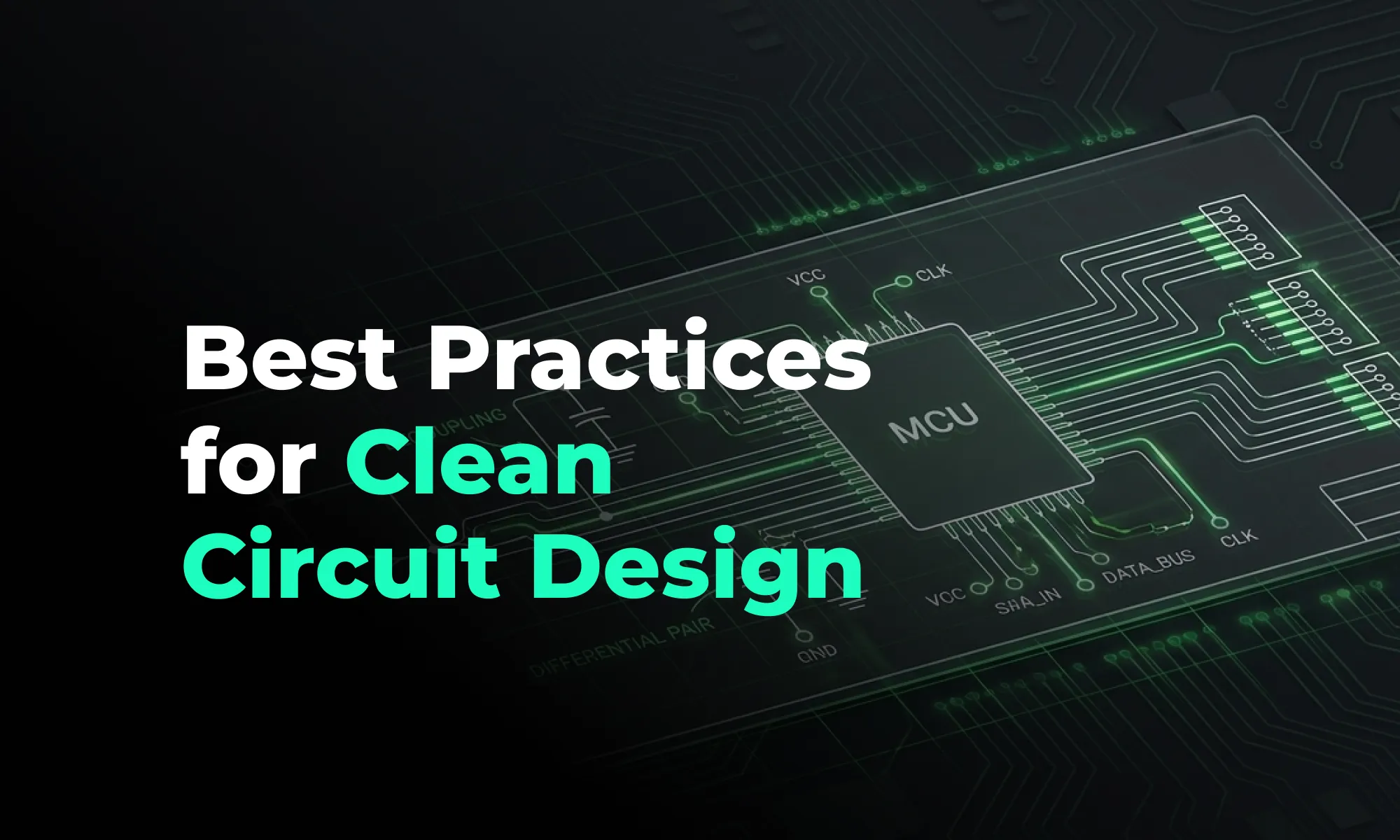 PCB Schematic Best Practices for Clean Circuit Design