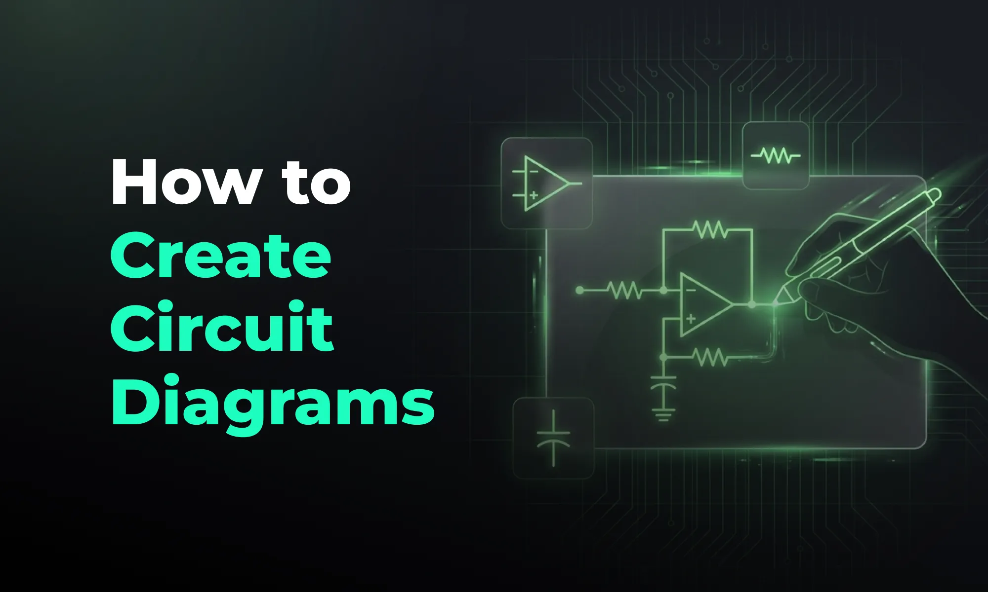 Schematic Capture Explained: How Engineers Create Circuit Diagrams